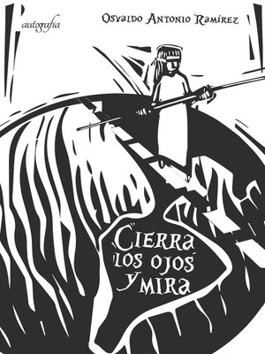 cover image of Cierra los ojos y mira